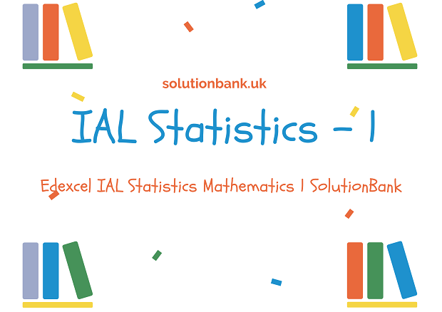 IAL Statistics 1
